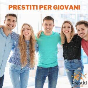 Prestiti per giovani under 30