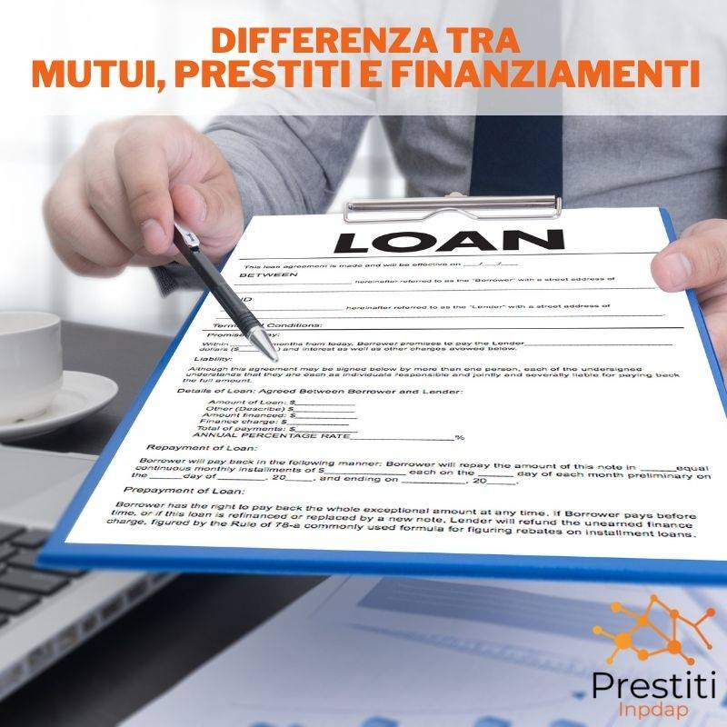 Differenza tra Mutui, Prestiti e Finanziamenti