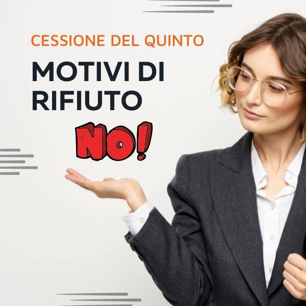 Cessione del quinto motivi di rifiuto