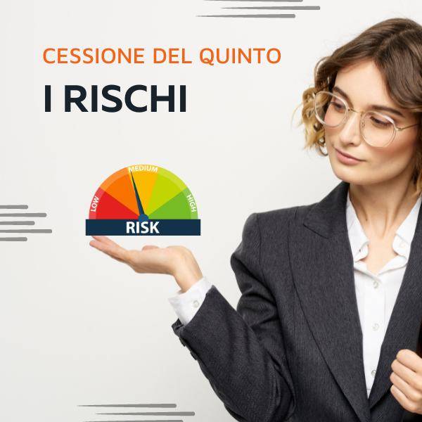 Rischi della Cessione del quinto